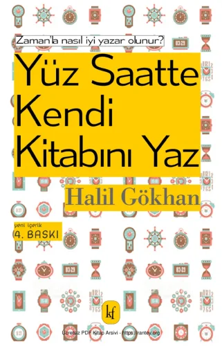 Yüz Saatte Kendi Kitabını Yaz Kafe Kültür Yayınları