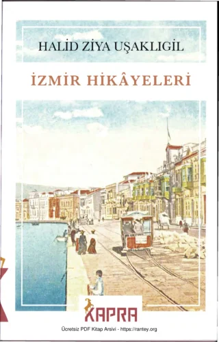 İzmir Hikayeleri Kapra Yayınları
