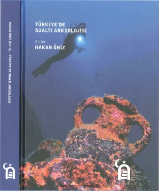 Türkiyede Sualtı Arkeolojisi TAKME Yayınları