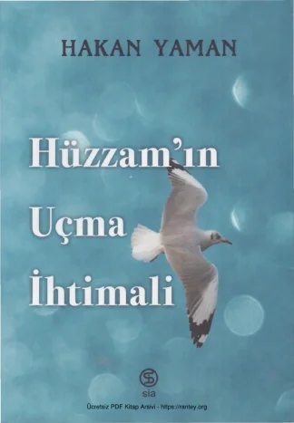 Hüzzamın Uçma İhtimali Sia Yayınları