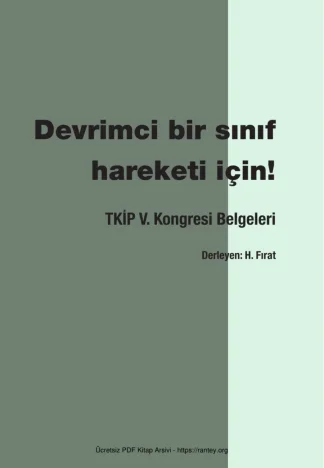 Bir Snıf hareketi İçin TKİP V Kongre Belgeleri kitap kapağı