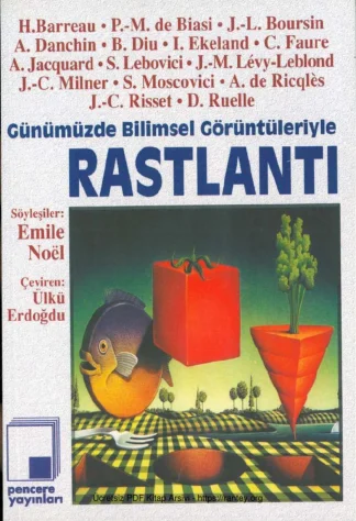 Günümüzde Bilimsel Görüntüleriyle Rastlantı Pencere Yayınları