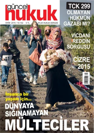 Güncel Hukuk Sayı 142 - Ekim 2015
