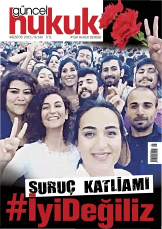 Güncel Hukuk Sayı 140 - Ağustos 2015