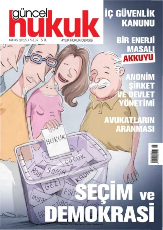 Güncel Hukuk Sayı 137 - Mayıs 2015