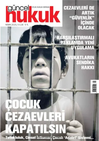 Güncel Hukuk Sayı 136 - Nisan 2015