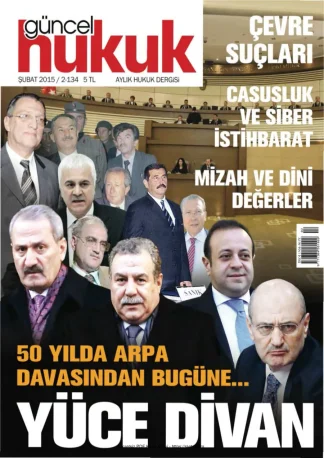 Güncel Hukuk Sayı 134 - Şubat 2015
