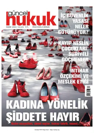 Güncel Hukuk Sayı 131 - Kasım 2014
