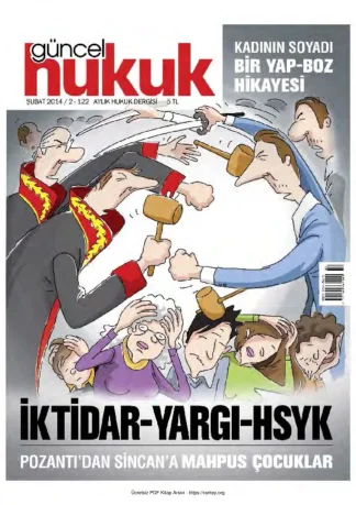 Güncel Hukuk Sayı 122 - Şubat 2014