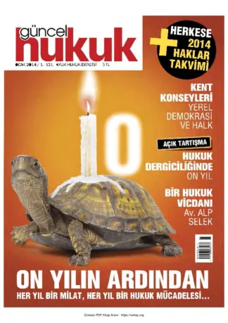 Güncel Hukuk Sayı 121 - Ocak 2014