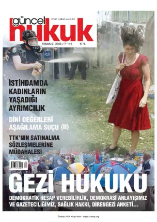 Güncel Hukuk Sayı 115 - Temmuz 2013