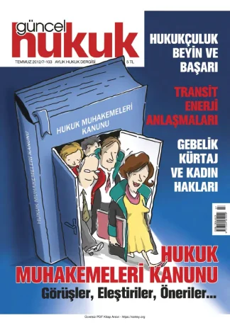 Güncel Hukuk Sayı 103 - Temmuz 2012