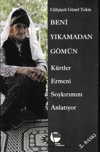 Tekin Beni Yıkamadan Gömün Belge Yayınları