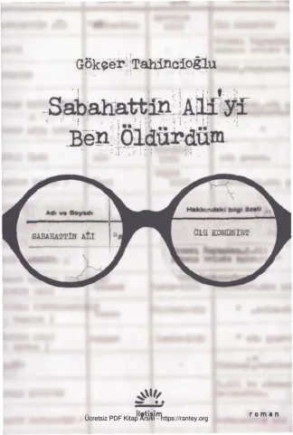 Sabahattin Aliyi Ben Öldürdüm kitap kapağı