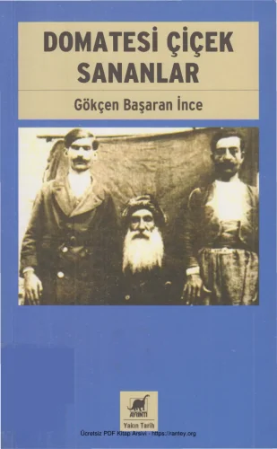 İnce Domatesi Çiçek Sananlar kitap kapağı
