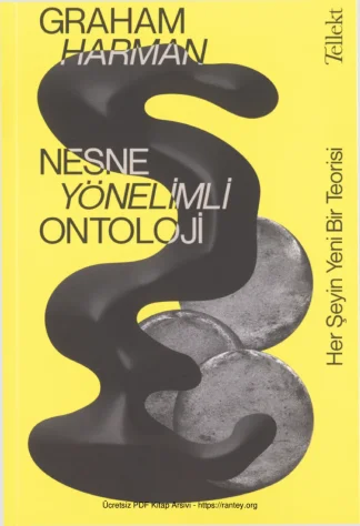 Nesne Yönelimli Ontoloji Her Şeyin Yeni Bir Teorisi Tellekt Yayınları kitap kapağı