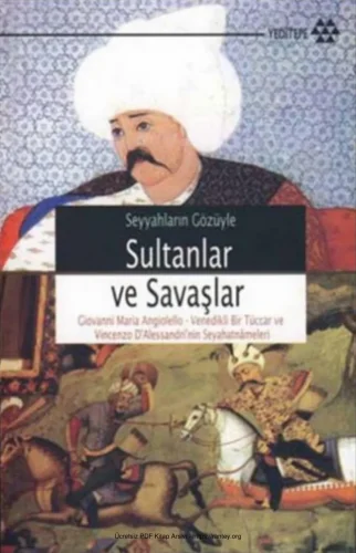 Angiolello Sultanlar ve Savaşlar kitap kapağı