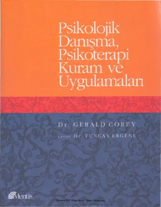 Psikolojik Danışma Psikoterapi Kuram ve Uygulamaları Mentis Yayınları sy 42 43 46 47 50 51 baskıdan kaynaklı eksik kitap kapağı