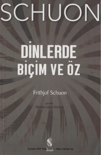 Dinlerde Biçim ve Öz