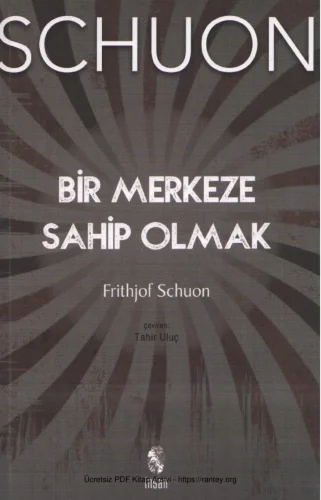 Bir Merkeze Sahip Olmak