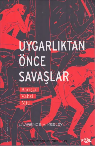 Uygarlıktan Önce Savaşlar