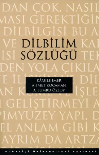 Ahmet Kocaman A Sumru Özsoy Dilbilim Sözlüğü Boğaiçi Üniversitesi Yayınları kitap kapağı