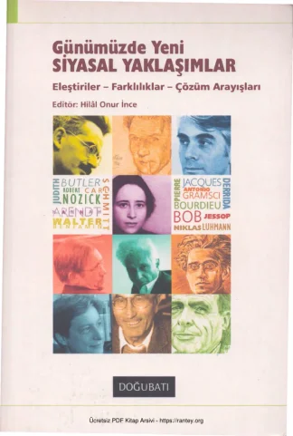 İnce Günümüzde Yeni Siyasal Yaklaşımlar Doğu Batı Yayınları kitap kapağı