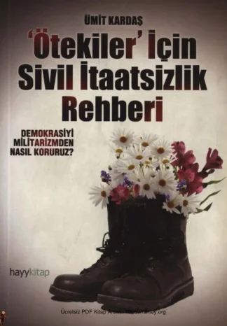 Ötekiler İçin Sivil İtaatsizlik Rehberi