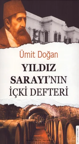 Yıldız Sarayının İçki Defteri Destek Yayınları