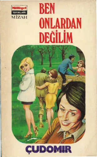Onlardan Değilim Milliyet Yayınları