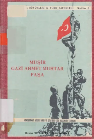 Müşir Gazi Ahmet Muhtar Paşa kitap kapağı
