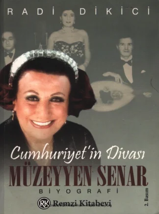 Cumhuriyetin Divası Müzeyyen Senar Biyografi