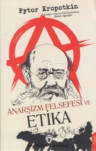 Anarşizm Felsefesi ve Etika Dorlion Yayınları