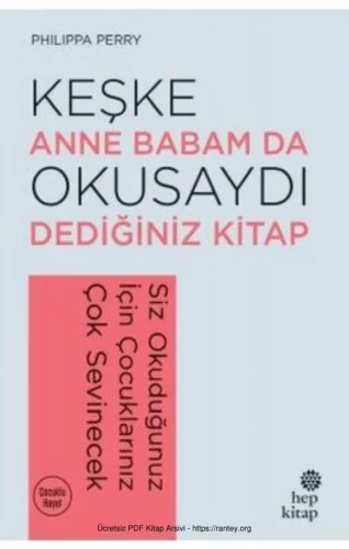 Keşke Anne Babam Da Okusaydı Dediğiniz Kitap Hep Kitap kitap kapağı