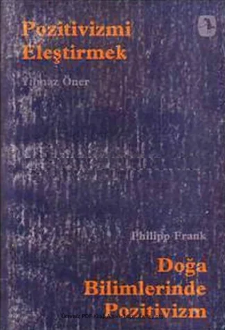 Pozitivizmi Eleştirmek