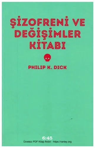 Şizofreni ve Değişimler Kitabı Altı Kırkbeş Yayınları