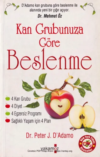 Kan Grubunuza Göre Beslenme Yakamoz Yayınları