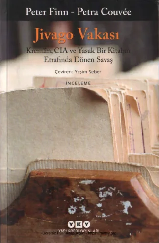 Petra Couvee Jivago Vakası Kremlin CIA ve Yasak Bir Kitabın Etrafında Dönen Savaş kitap kapağı