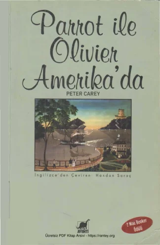Parrot ile Olivier Amerikada kitap kapağı