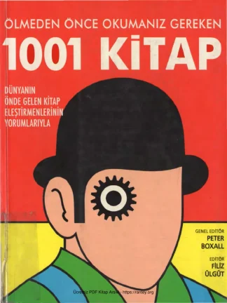 Ölmeden Önce Okumanız Gereken 1001 Kitap