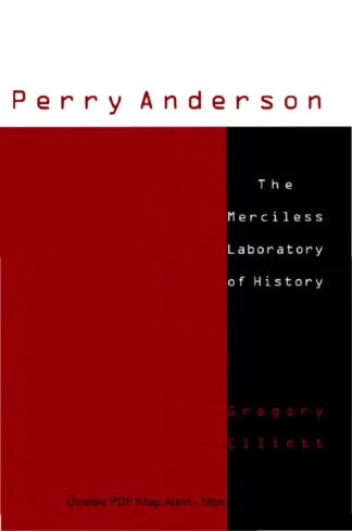 The Merciless Laboratory Of History