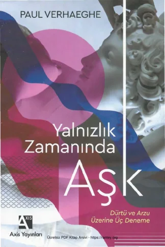 Yalnızlık Zamanında Aşk Axis Yayınları