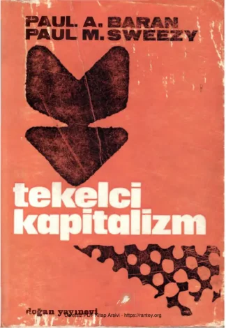 Paul A Baren Tekelci Kapitalizm Doğan Yayınları