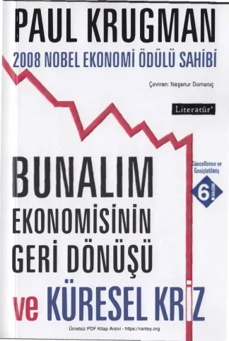 Bunalım Ekonomisinin Geri Dönüşü Literatür Yayınları