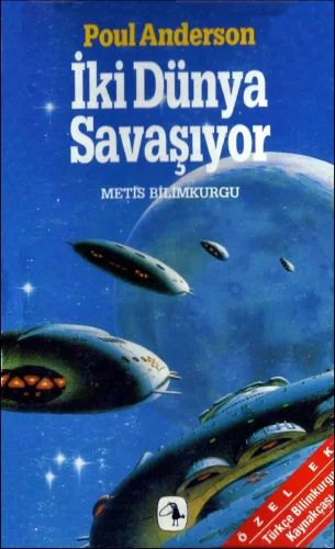 İki Dünya Savaşıyor