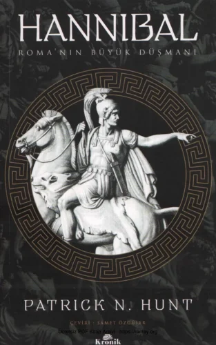 Hannibal Roma_nın Büyük Düşmanı