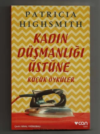 Kadın Düşmanlığı Üstüne Küçük Öyküler