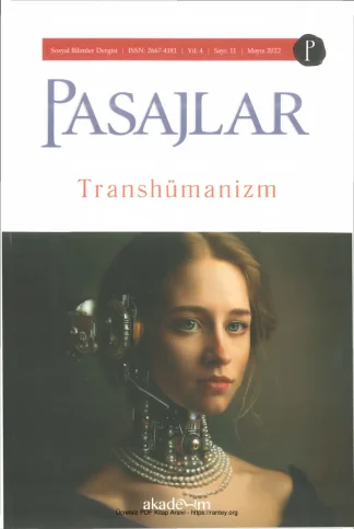 Pasajlar Sayı 11 - Transhümanizm
