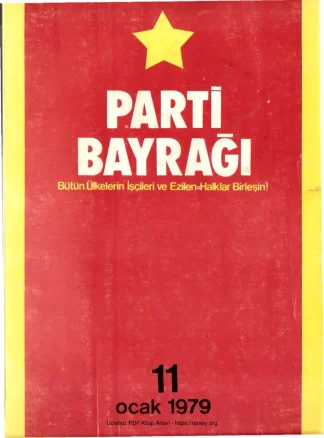 Parti Bayrağı Sayı 11 - Ocak 1979