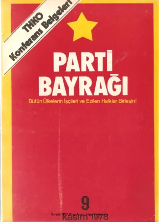 Parti Bayrağı Sayı 09 - Kasım 1978